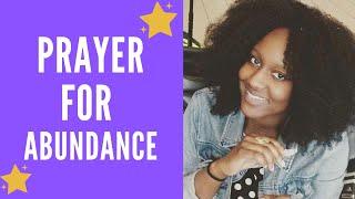 PRAYER FOR ABUNDANCE// prayer for abundance and prosperity (Part 1)