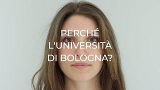 Perché l'Università di Bologna?