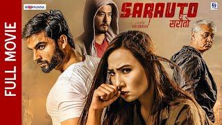 SARAUTO || New Nepali Full Movie 2024 | Sumi Moktan | Vijay Lama | Sunny Singh | Leo Tank