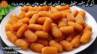 Forget Gulab Jamun & Make Turkish Sweet Tulumba | Turkish Arabic Sweet Recipe |Sadia Uzair's Kitchen