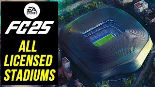 EA FC 25 NEWS | *CONFIRMED* ALL 125 LICENSED STADIUMS 