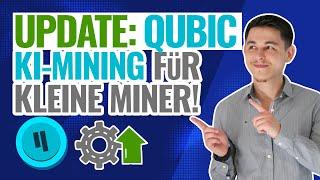 Qubic KI Mining Update | Nun auch für kleine Miner nutzbar!