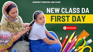 New Class Da First Day | Gursirat Gurfateh Fam Vlogs