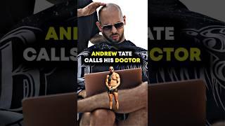 Andrew Tate Calls up his DOCTOR ‍️