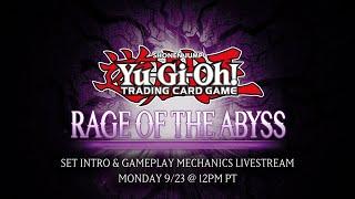 Yu-Gi-Oh! TCG | Rage of the Abyss | Set Introduction & Gameplay Mechanics