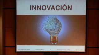 CONFERENCIA. La ciencia y tecnología como motor de la innovación en México