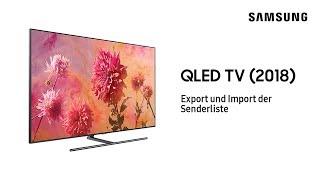 Samsung QLED TV 2018: Export und Import der Senderliste