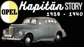 The Opel Kapitän Story (1938 - 1940) - Opels Futuristic Midsize Luxury Car