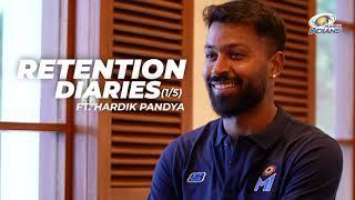 Retention Diaries ft. Hardik Pandya | Mumbai Indians