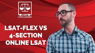 LSAT-Flex vs 4-Section Online LSAT