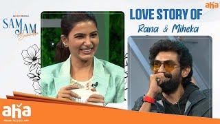 Love Story Of Rana & Miheeka | aha videoIN  Sam Jam | Rana Daggubati |