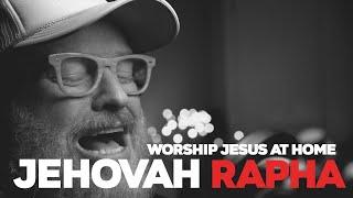 RAPHA - Worship Jesus At Home #jesus #music #worship