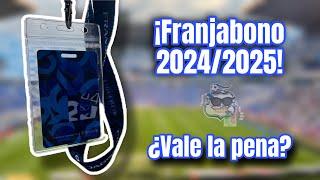 ¡FRANJABONO 2024/2025! ️️ ¿Vale la pena?