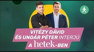 Vitézy Dávid és Ungár Péter közös interjúja | Hetek podcast