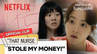 A patient falsely accuses Park Bo-young of stealing | Daily Dose of Sunshine Ep 4 | Netflix [ENG]