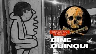 Cine QUINQUI