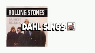 Paint It Black Rolling Stones Acoustic Cover Song #DahlSings #rollingstones #paintitblack #coversong