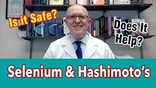 Does Selenium Help Hashimoto's? Should you take it? (good news and a reality check)