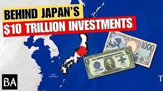 How Japan Became a $10 Trillion Global Investor Superpower