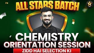 Chemistry Orientation Session | All Stars Batch - Online Crash Course for NEET 2025 | Nitesh Devnani