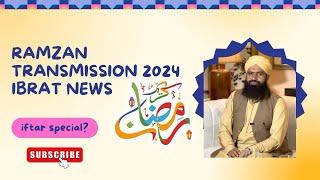 Ramzan Ka Isteqbal Kesy Kia Jaye? | Ibrat TV Special Ramzan Teansmission