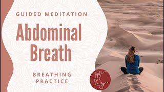 The Natural / Abdominal Breath // a meditative practice to relax & let go