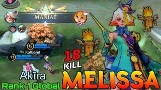 MANIAC + 18 Kills Melissa Deadly Marksman! - Top 1 Global Melissa by Akīra - Mobile Legends