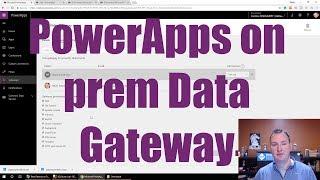 Powerapps on premise data gateway