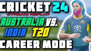 AUSTRALIA VS INDIA T20 MATCH! - CRICKET 24 CAREER MODE - #CRICKET24 #CRICKET #T20