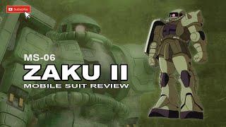 Zaku II | MS-06  |  Mobile Suit Explained