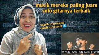 WINGS - AKU PUN TAHU (1991) |  REACTION