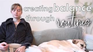 Finding Balance in 2025! Is it Possible with Routines?  | Finding balance 1