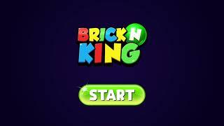 Brick N King : Bricks Breaker