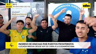 Hinchas de Cruzeiro marcan presencia en el paso Foz de Yguazú - Ciudad del Este