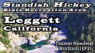 Discover Humboldt: Standish-Hickey State Recreation Area - Leggett, California | Ep 51