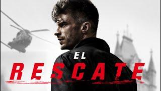 El Rescate | Película de Acción Completa