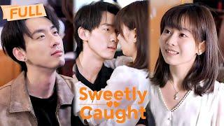 [MULTI SUB] Sweetly Caught【Full】A sweet trap of love, where hearts found home | Drama Zone