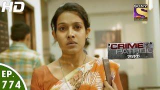 Crime Patrol - क्राइम पेट्रोल सतर्क - Ep 774 - Case 15 / 2017 (Part 2)-5th Mar, 2017