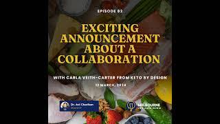 Exciting announcement about a collaboration with Carla Veith-Carter from Keto by Design