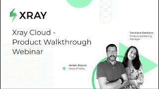 Xray Cloud - Full Product Walkthrough