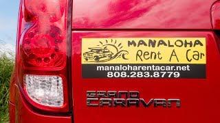 BUDGET RENTAL CARS ON MAUI HAWAII: Manaloha Rent A Car Review