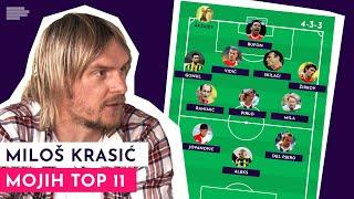 MOJIH TOP 11: Miloš Krasić |S01E02