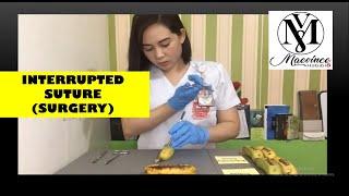 MEDICINE VLOG #14: SURGERY (INTERRUPTED SUTURE)