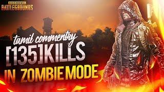 135 kills in zombie mode | verithanamana gameplay in tamil | pubg paiyan