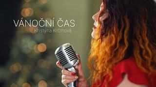 Kristýna Krčmová - Vánoční čas (Official music video)