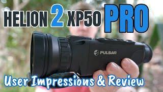 Pulsar Helion 2 XP50 Pro Review & User Impressions