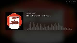 Holiday Horror with Janelle Janson