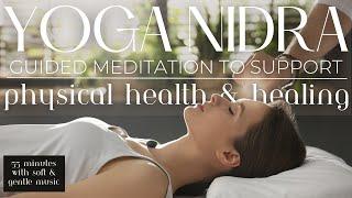 Yoga Nidra Meditation for Deep Healing