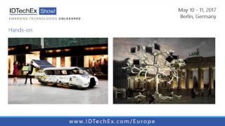 IDTechEx Show! overview, May 10 - 11, 2017 | Berlin, Germany