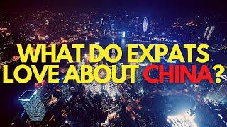 What do you Like Best About China? | Ready Go Expat